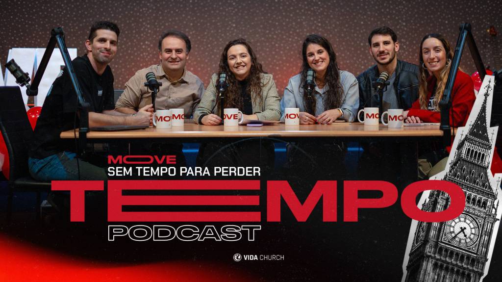 MOVE Podcast - Sem Tempo para perder Tempo